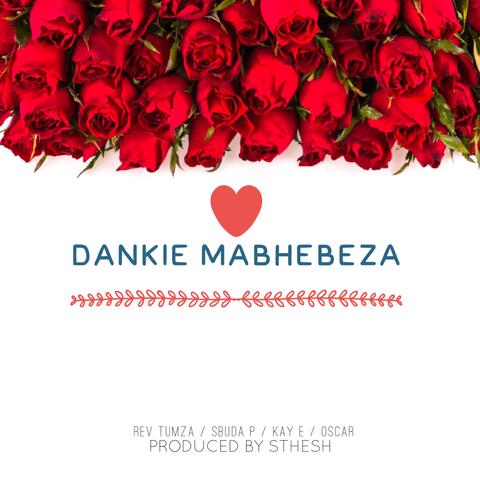 Dankie Mabhebeza