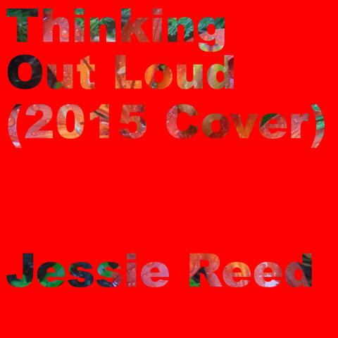 Thinking Out Loud (2015 Cover)