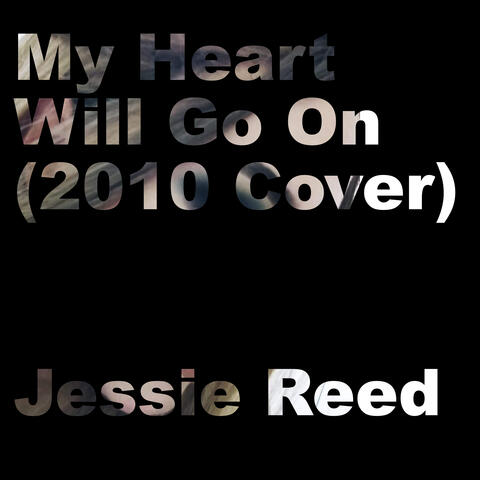 My Heart Will Go On (2010 Cover)