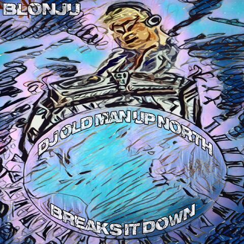 DJ Old Man Up North Breaks It Down