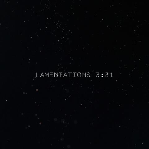 Lamentation 3: 31