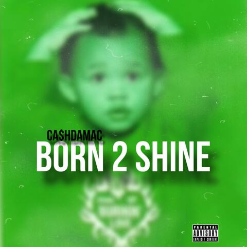 Born 2 Shine
