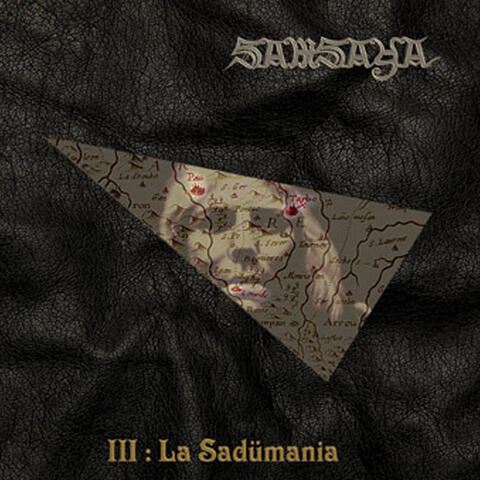 III : La Sadümania