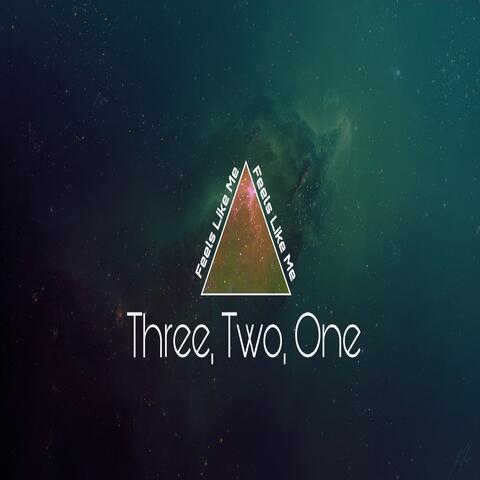 Three, Two, One