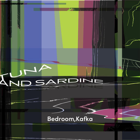 Tuna and Sardine