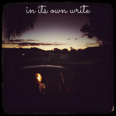 In Its Own Write