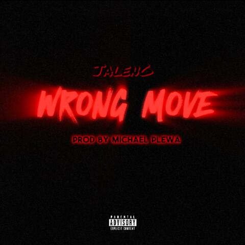 Wrong Move