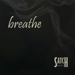 BREATHE