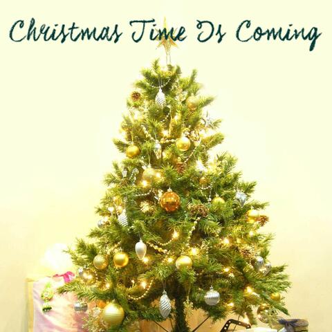 Christmas Time Is Coming (Lounge Version)