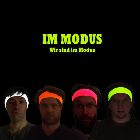 Wir sind im Modus
