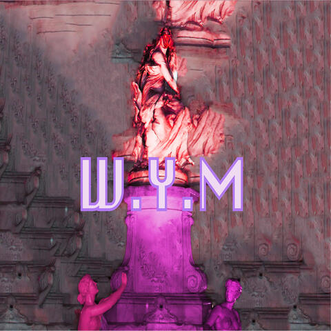 W.Y.M