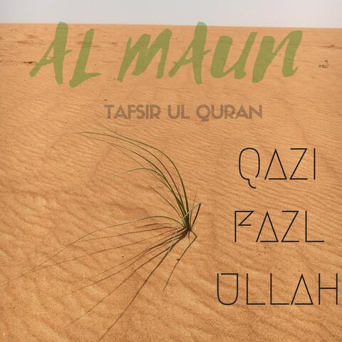 Al Maun Tafsir Ul Quran