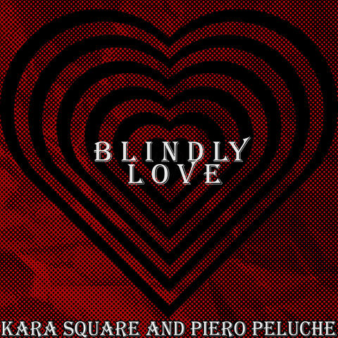 Blindly Love