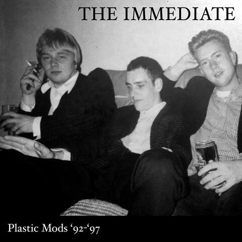 Plastic Mods '92-'97 (The Best Of The Immediate's Early Years)