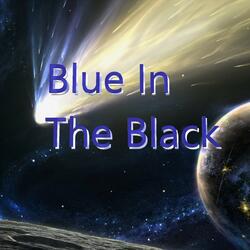 Blue in the Black
