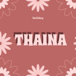 Thaina