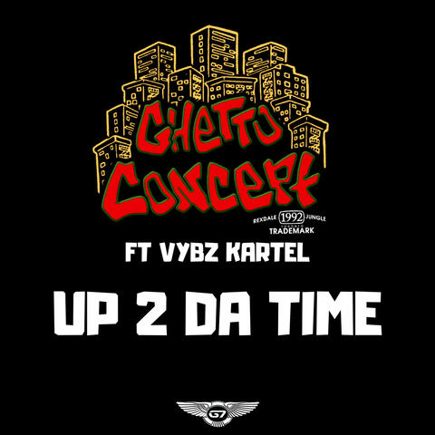 Up 2 Da Time