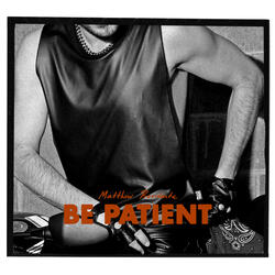 Be Patient (Acoustic Demo)