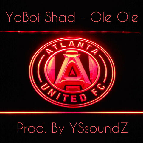Ole Ole (Atlanta United Anthem)