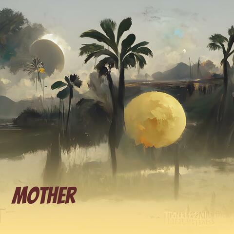 Mother
