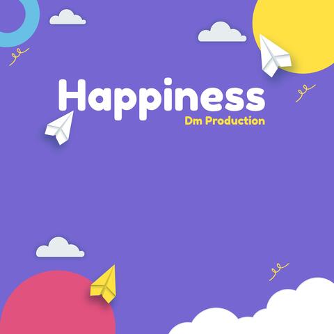 Happiness