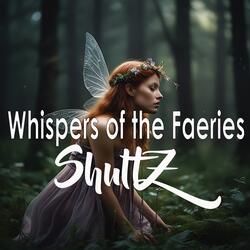 Whispers of the Faeries