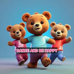 Dance and Be Happy