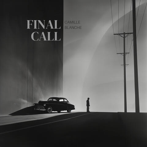 Final call