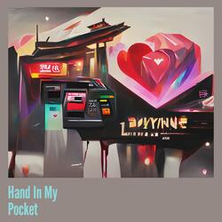 Hand in My Pocket