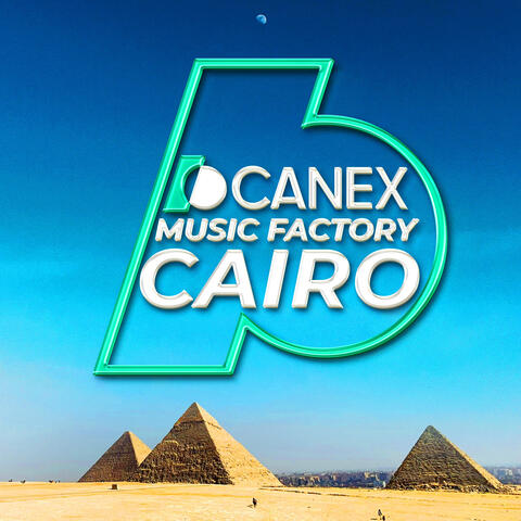 Canex Music Factory - Cairo (Compilation)