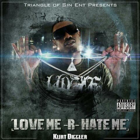 Love Me R Hate Me