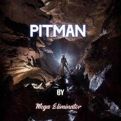 PITMAN (Freestyle)