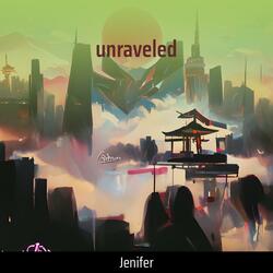 Unraveled