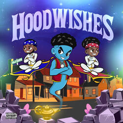 HOODWISHES