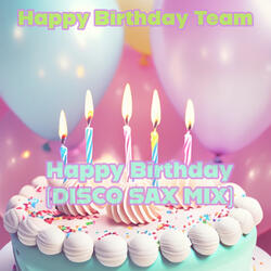 Happy Birthday (DISCO SAX MIX)