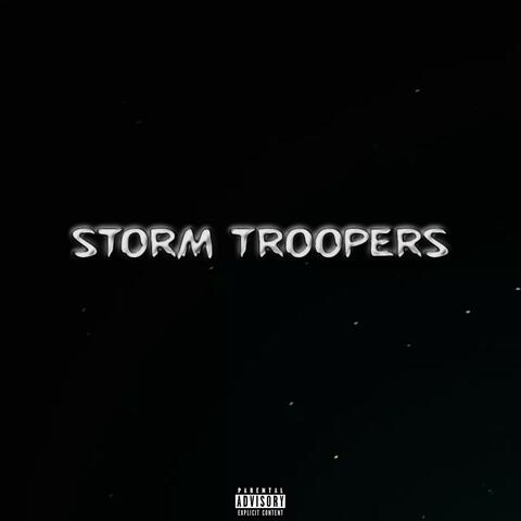 Storm Troopers