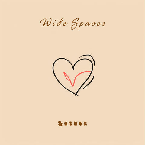 wide spaces