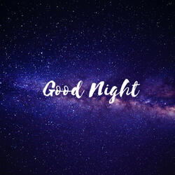 Good Night