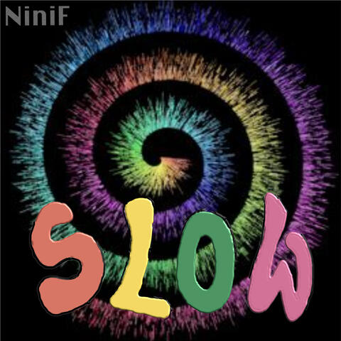 SLOW
