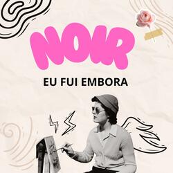 Eu Fui Embora