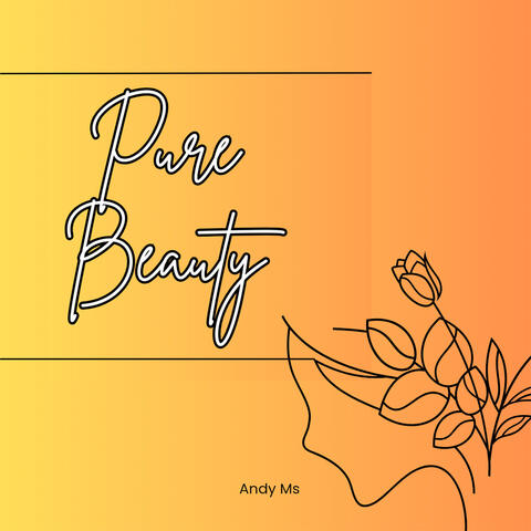 Pure Beauty