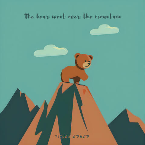 The Bear Went Over the Mountain
