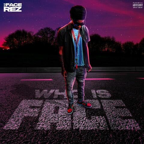 Who Is Face