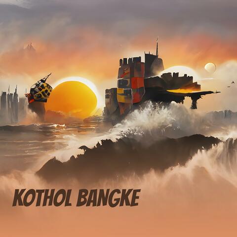 Kothol Bangke