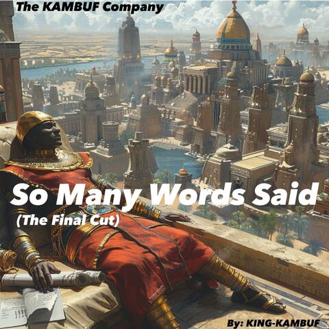 So Many Words Said (The Final Cut)