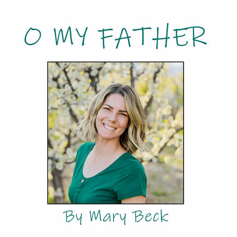O My Father