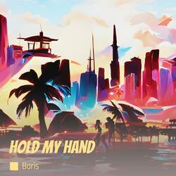 Hold My Hand