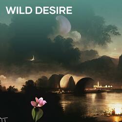 Wild Desire
