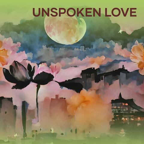 Unspoken Love