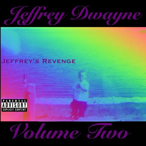 Jeffrey’s Revenge (Volume 2)